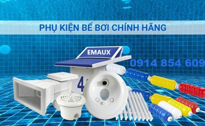 Phụ kiện hồ bơi Emaux đạt tiêu chuẩn Châu Âu